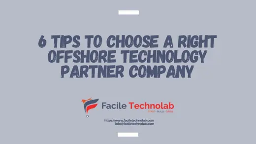 6 tips to choose a right offshore technology partner company