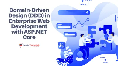Domain-Driven Design (DDD) in Enterprise Web Development with ASP.NET Core