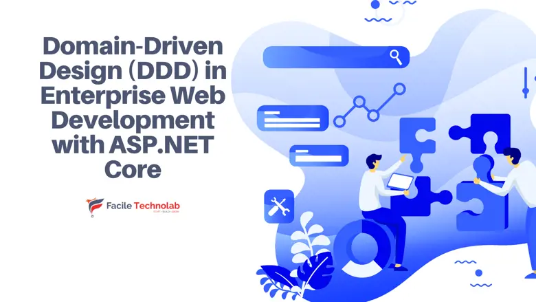 Domain-Driven Design (DDD) in Enterprise Web Development with ASP.NET Core