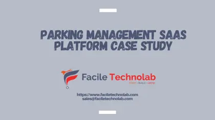 Parking Management SaaS Platform Case Study