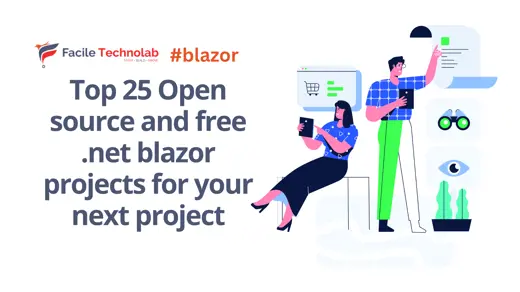 Top 25 Open source and free .net blazor projects for your next project