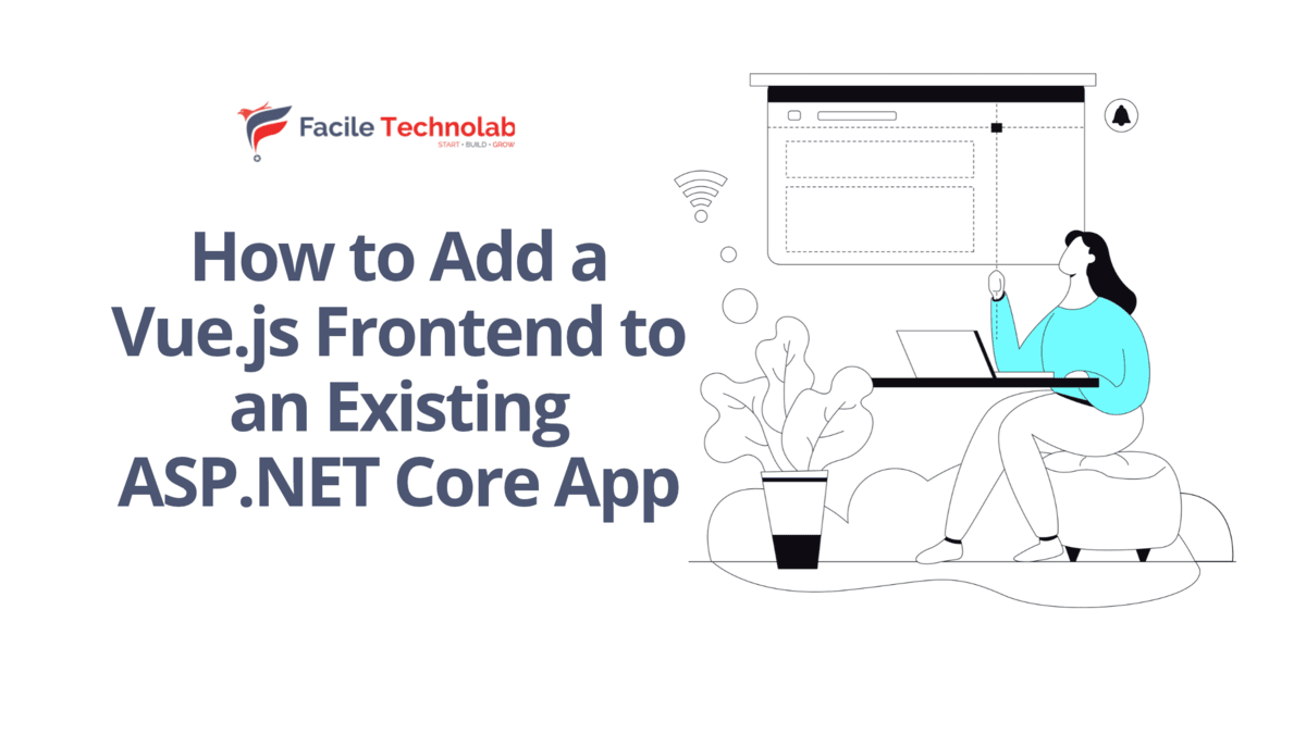 How to Add a Vue.js Frontend to an Existing ASP.NET Core App