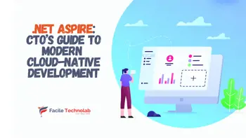 .Net Aspire - CTO’s guide to Modern  Cloud-Native Development