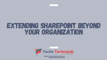 Extending SharePoint beyond your organization