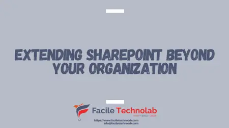 Extending SharePoint beyond your organization