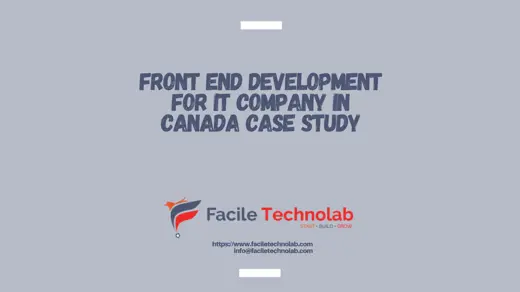 Front End Development for IT Company in Canada Case Study