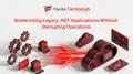 Modernizing Legacy .NET Applications Without Disrupting Operations