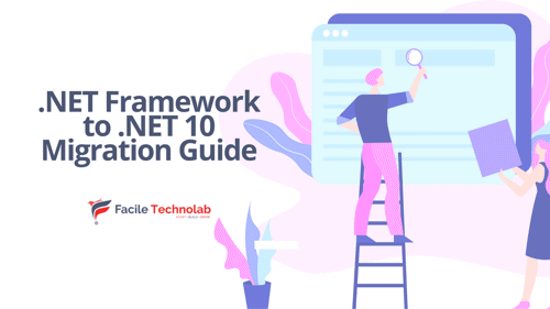 .NET Framework to .NET 10 Migration Guide