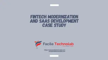 FinTech Modernization and SaaS Development Case Study