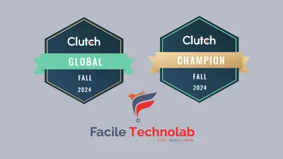 Facile Technolab Is Honored as Clutch Global Leader for 2024