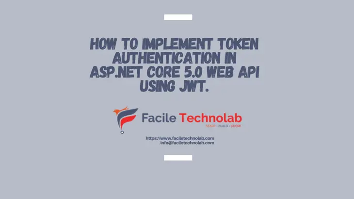 How to implement JWT Token Authentication in ASP.NET Core 5.0 Web API using JWT