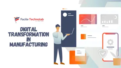 What is Digital Transformation in Manufacturing? A 2025 Guide for Leaders